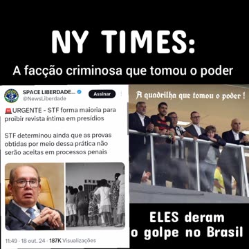 NY TIMES: STF A FACÇÃO QUE TOMOU O PODER NO BRASIL