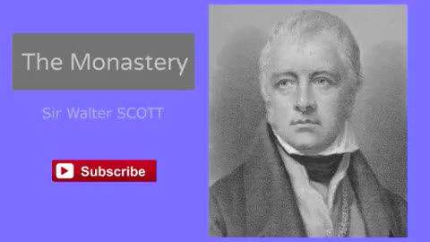 The Monastery by Sir Walter Scott - Audiobook ( Part 1 of 3 )