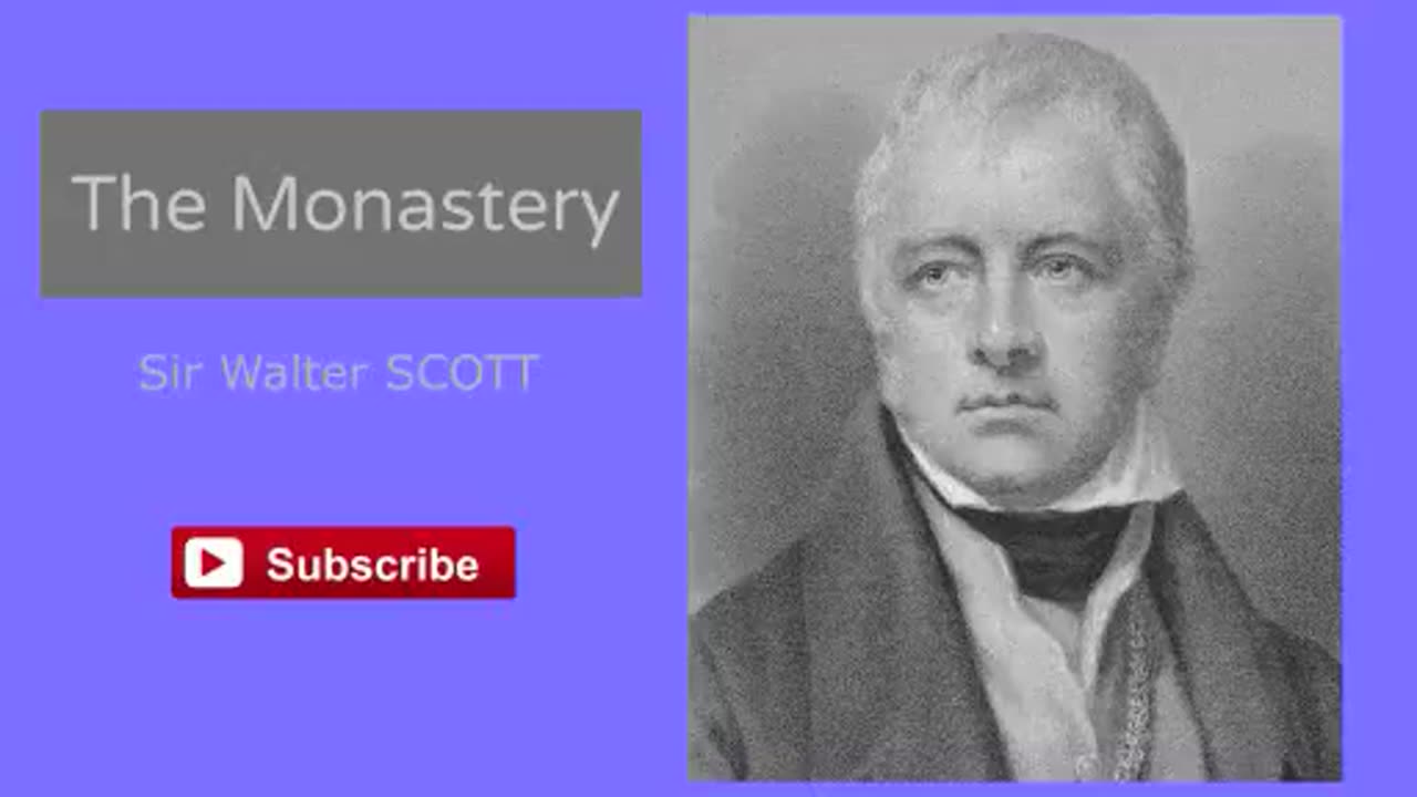 The Monastery by Sir Walter Scott - Audiobook ( Part 1 of 3 )