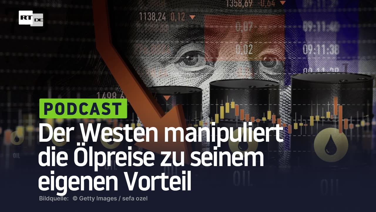 Der Westen manipuliert die Ölpreise zu seinem eigenen Vorteil