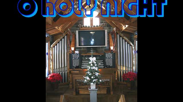 O Holy Night - symphonic organ