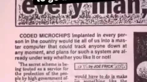 Newspaper from 1991 "Coded Microchips implamanted in in human bodies" !