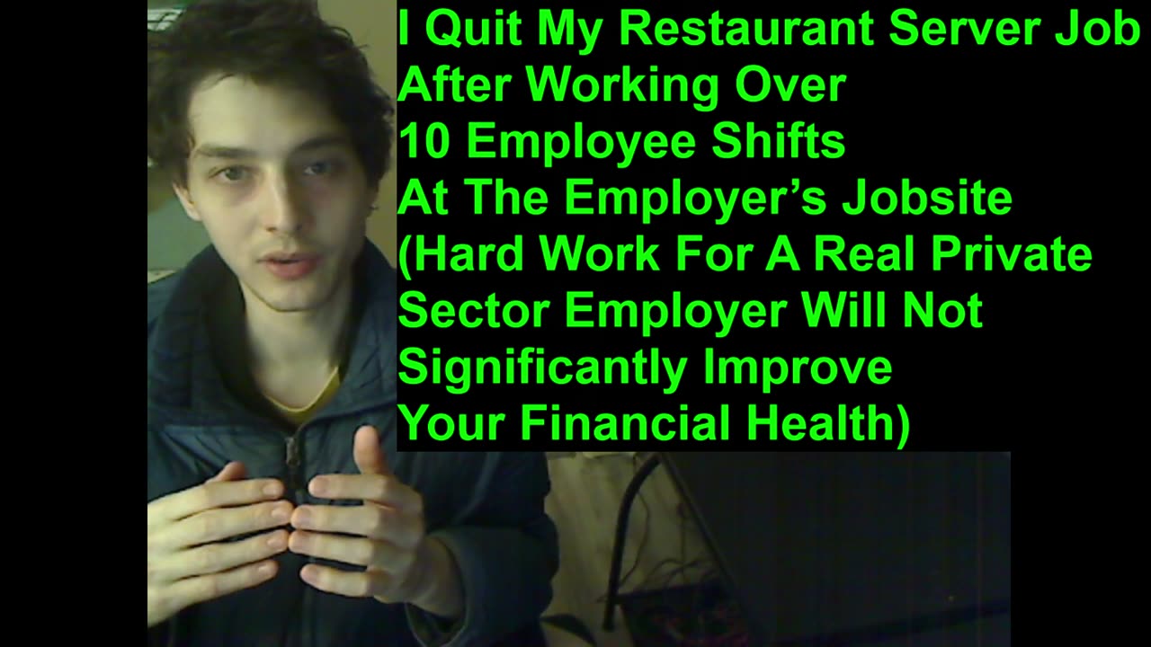 Outtake #9 Of I Quit My Restaurant Server Job After Working Over 10 Employee Shifts At The Jobsite