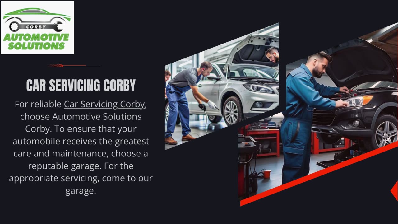 Best Car Servicing and Repairs Corby