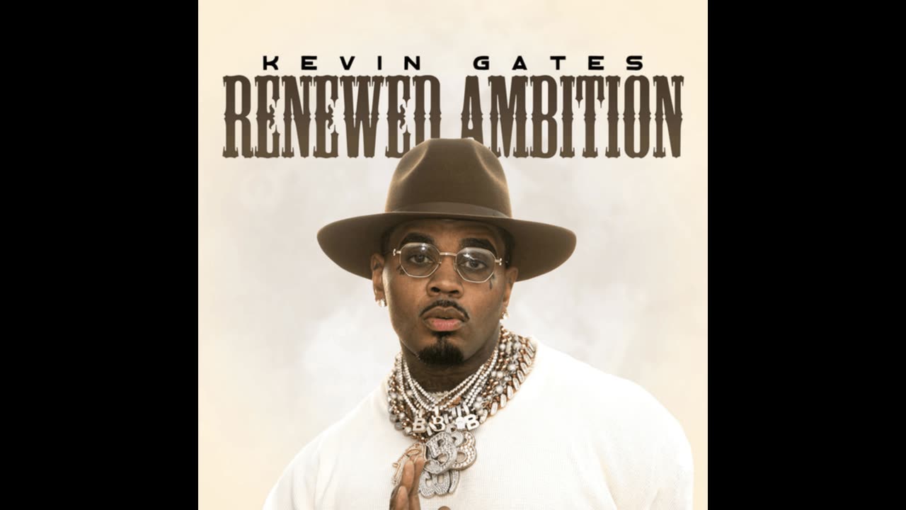 Renewed Ambition - Kevin Gates Freestyle