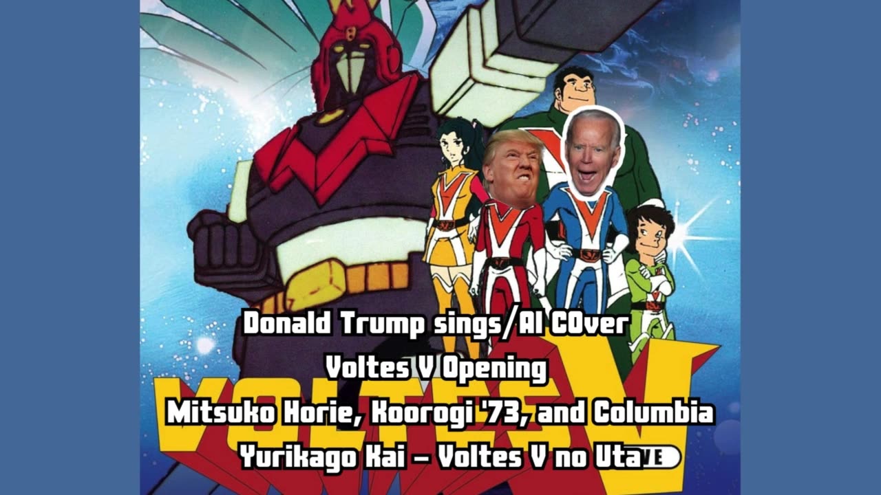 [Donald Trump sings/AI Cover] Voltes V Opening