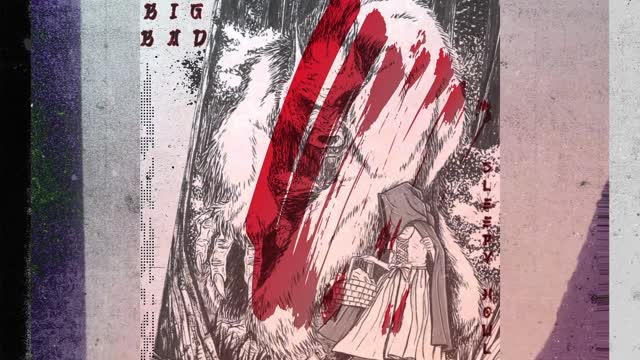 Sleepy Howl - Big Bad (Official Audio)
