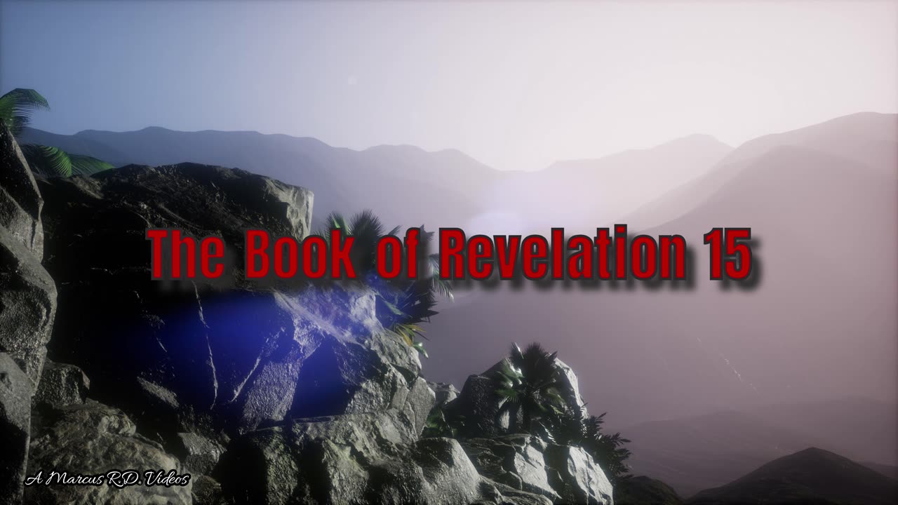 The Book of Revelation 15