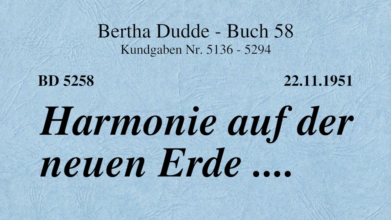 BD 5258 - HARMONIE AUF DER NEUEN ERDE ....