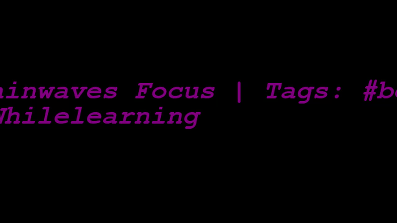 beta_brainwaves_focus_20Hz__betawaves_ _FocusWhilelearning_ _focus_17116022940719273