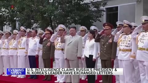 White House says Putin and Kim Jong Un traded letters as Russia looks for munitions from North Korea