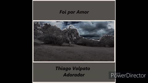 Foi por Amor - TVA