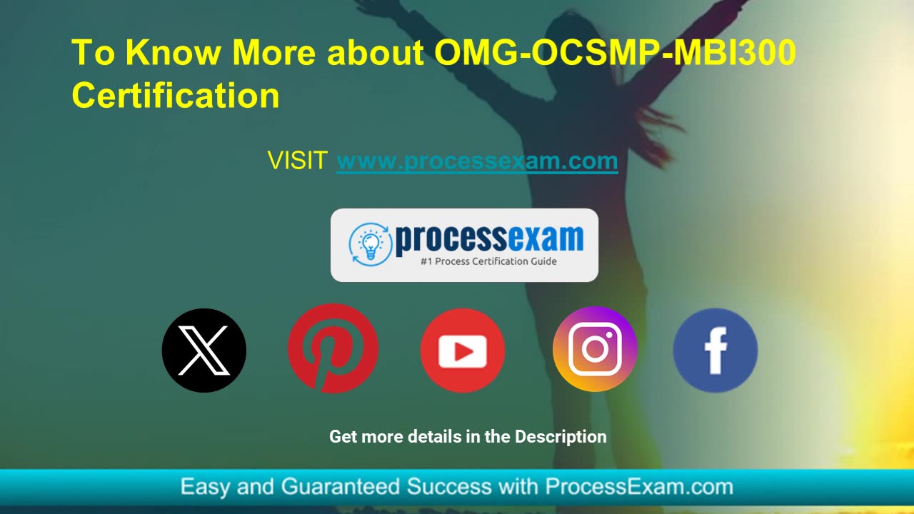 Essential Study Tips and Tricks for the OMG-OCSMP-MBI300 Exam