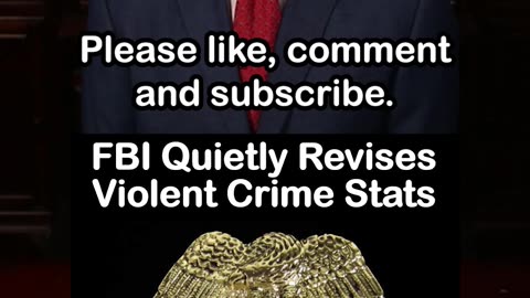 FBI Quietly Revises Violent Crime Stats
