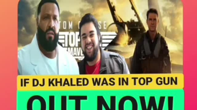 IF DJ KHALED WAS IN TOP GUN OUT NOW 😂