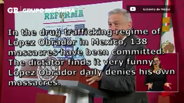 "There are the massacres, hehehe": AMLO