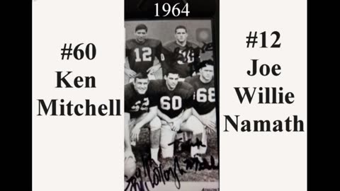 Ken Mitchell and Joe Namath Glory Days