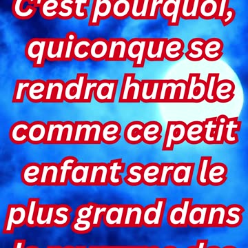 "La Grandeur dans l'Humilité : Devenir Comme un Enfant" Matthieu 18:4#short #youtube #ytshorts #yt