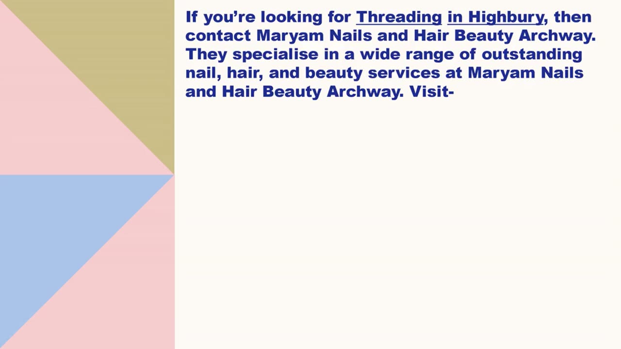 Best Threading in Highbury