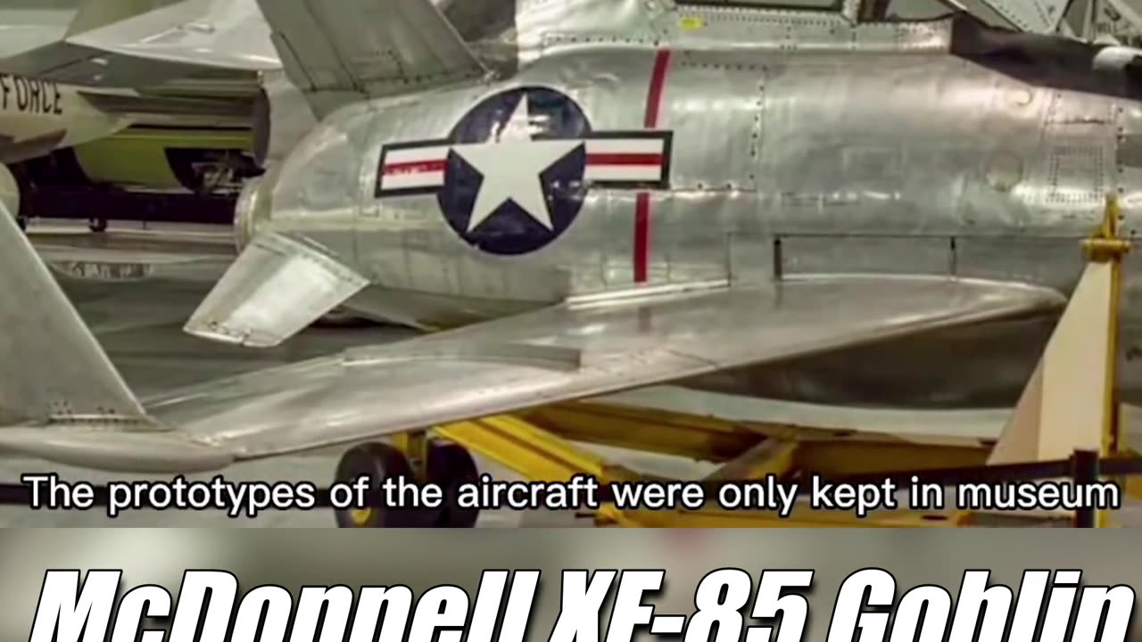 The Extraordinary McDonnell XF-85 Goblin