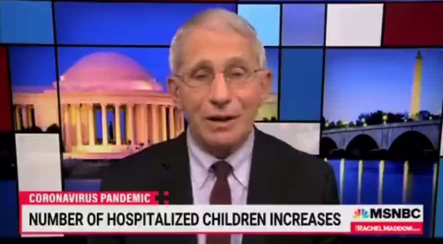 Dr. Fauci :- Many of the children are hospitalized with Covid as opposed to because of Covid.