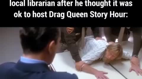 Politics - 2022 Liberal Pedopholile Drag Queen Story Time Ends