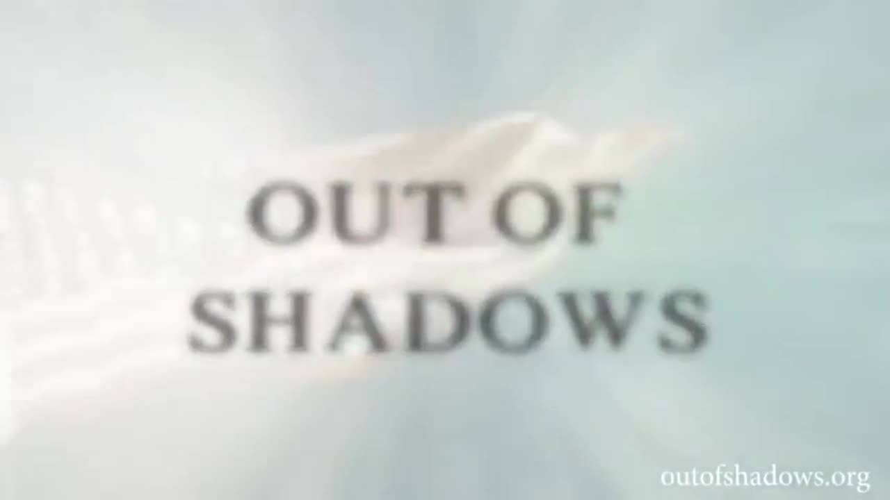 Out Of Shadows - Documentary Exposing Satanism in High Places
