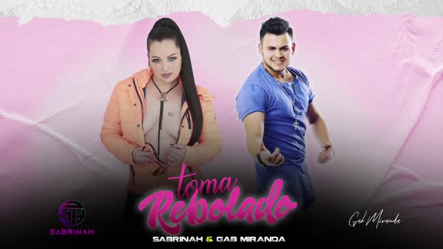 SABRINAH & GAB MIRANDA | TOMA REBOLADO