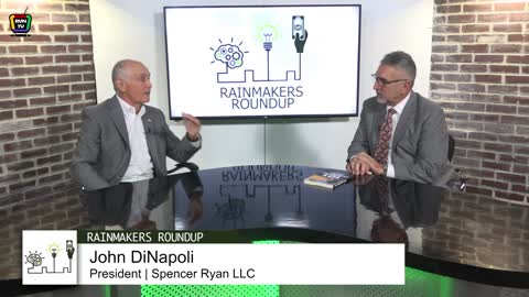 Rainmakers Roundup with Retired US Army Brigadier General John DiNapoli