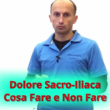 Dolore Sacro Iliaca Cosa Fare e Non Fare (Seconda Parte)