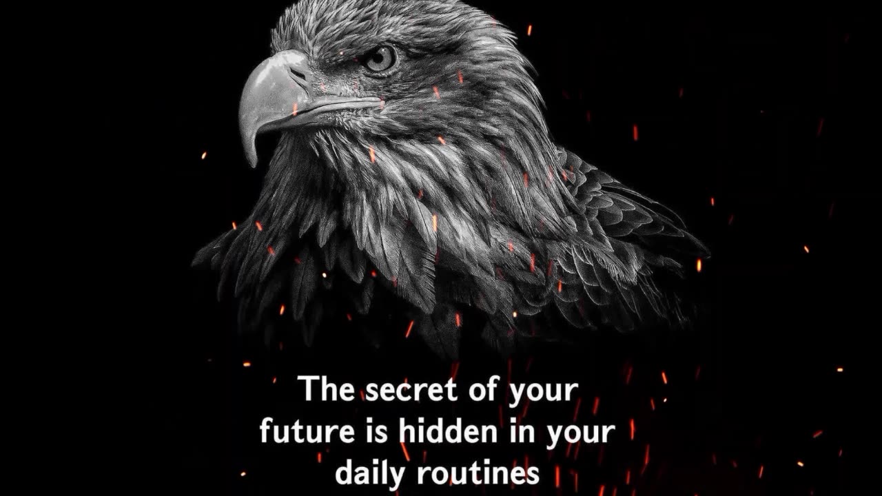 What you do today determines your future.