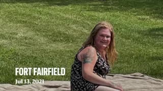 Great time in fort Fairfield Maine