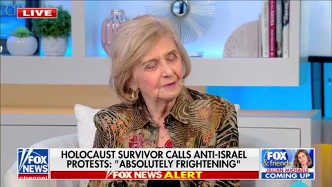 ‘It Is Shocking!’: Holocaust Survivor Tells Fox Host Anti-Jewish Protests Leave Her ‘Scared’