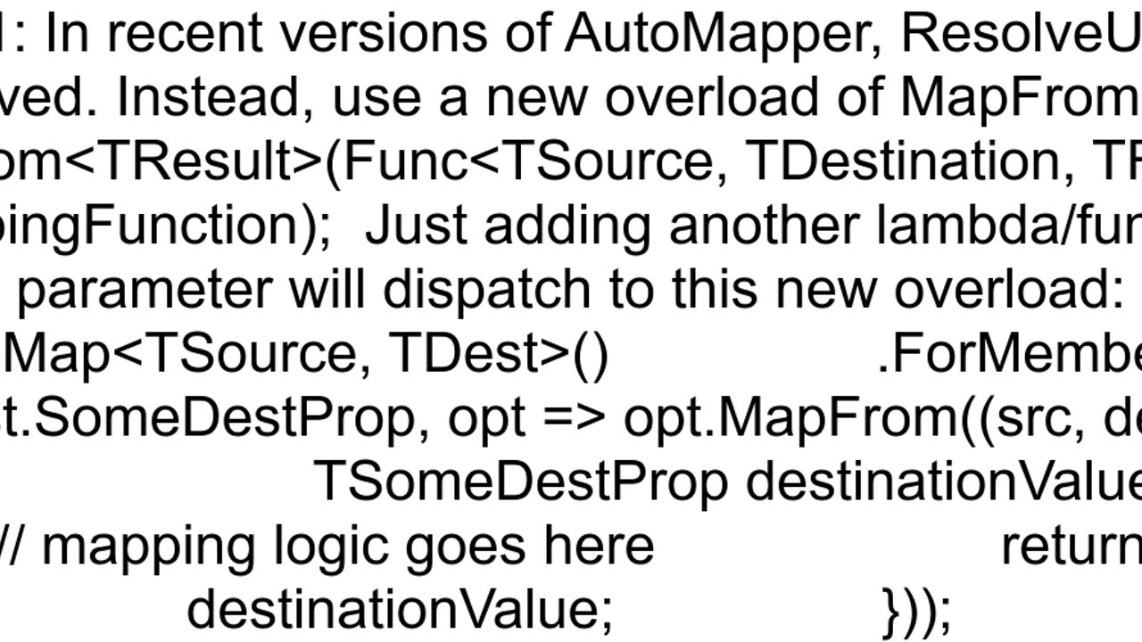 Automapper complex if else statement in ForMember