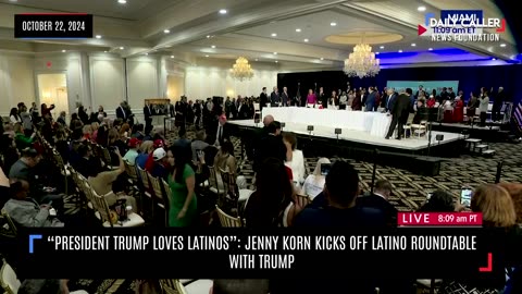 "President Trump Loves Latinos": Jenny Korn Kicks Off Latino Roundtable With Trump