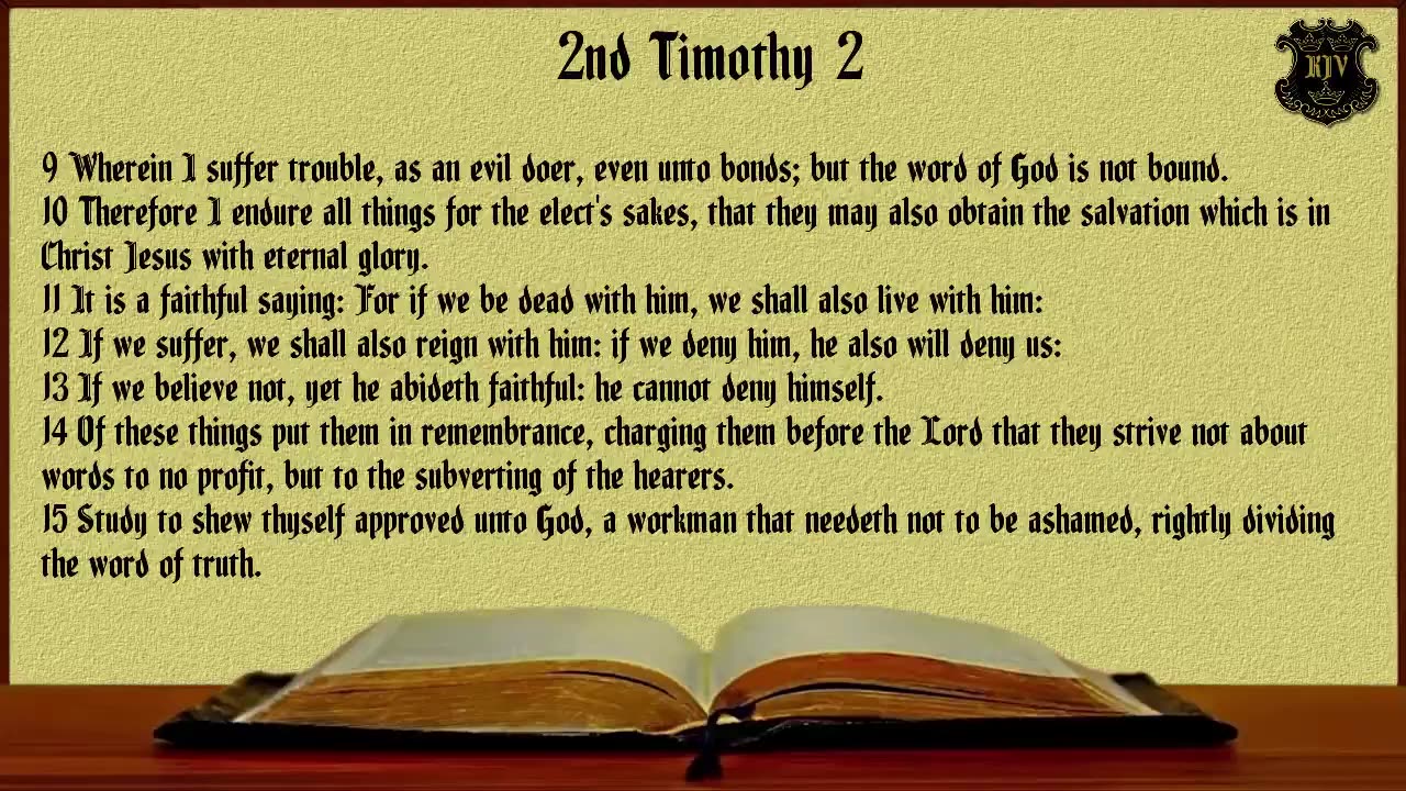 (55) - 2 Timothy (KJV) Dramatized With Words