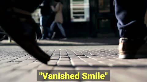 Vanished Smile