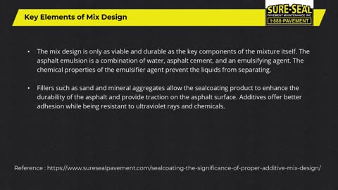 Unveiling the Key to Effective Sealcoating: The Significance of Proper Additive & Mix Design