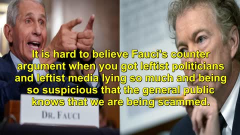 Rand Paul Basically Accuses Anthony Fauci of Creating This Situation That The World is in Right Now.