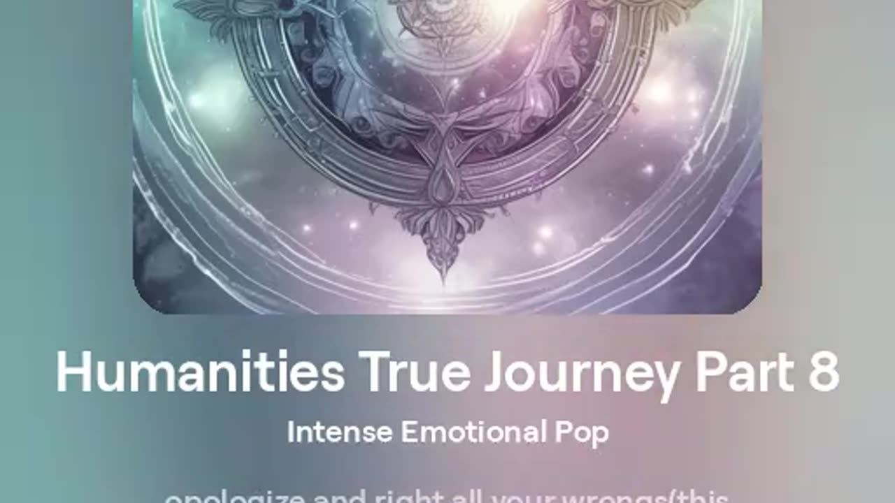 Humanities True Journey Part 8