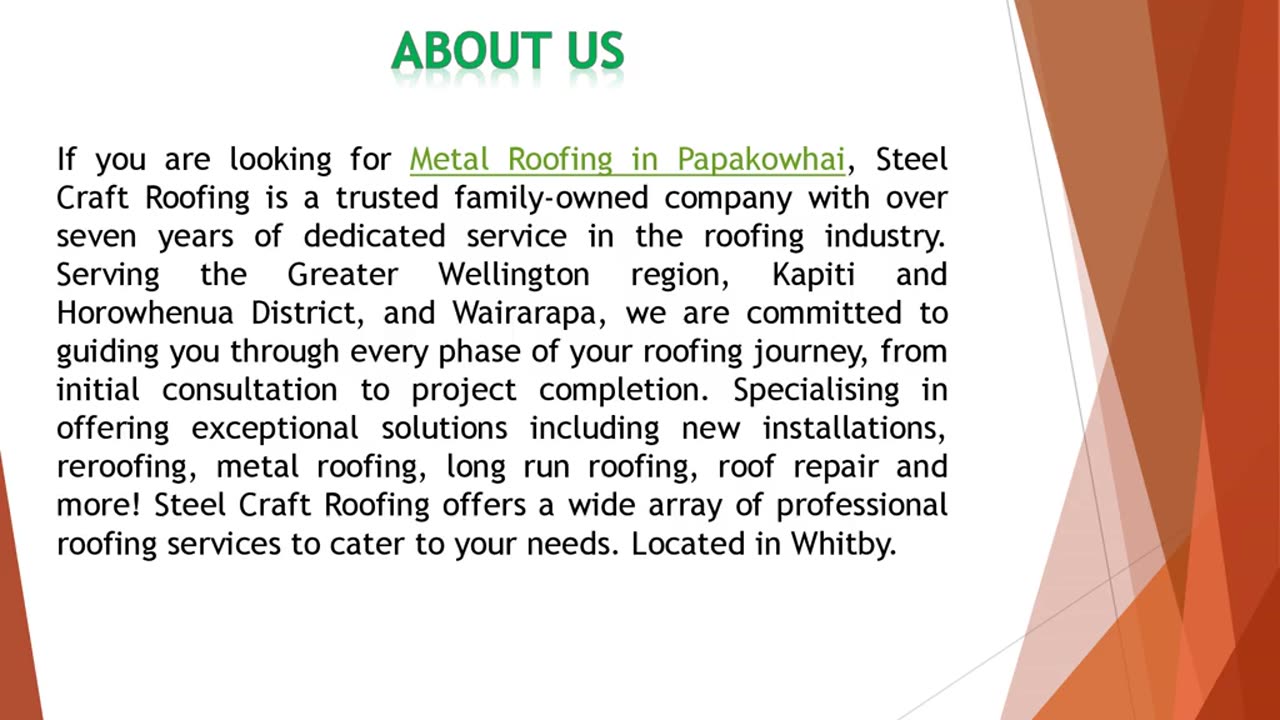 If you are looking for Metal Roofing in Papakowhai