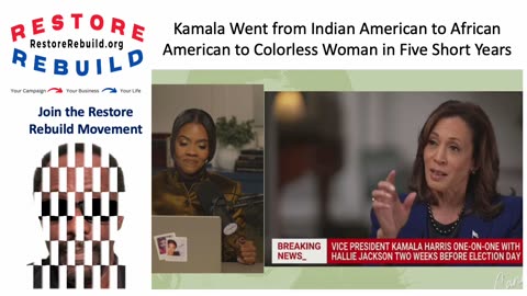 Kamala Went from Indian American to African American to Colorless Woman in Five Short Years