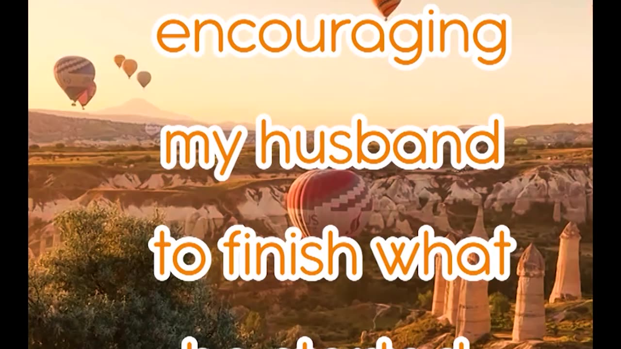 Prayer for Husbands encouragement to finish what he started