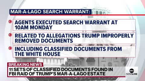 FBI recovered 11 sets of classified documents in Trump's home during raid