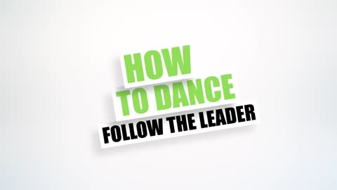 Follow The Leader Dance