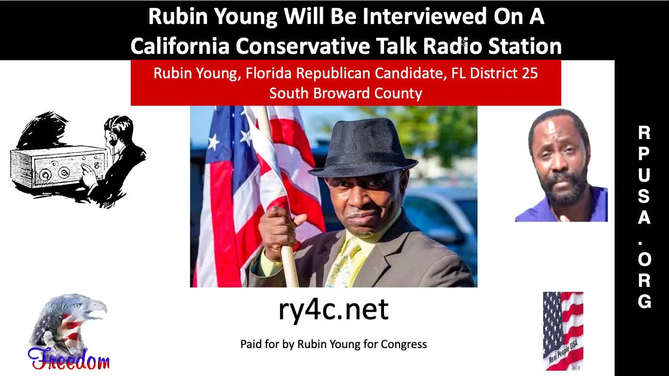 Rubin Young Scheduled to be Interviewed on California Conservative Talk Radio