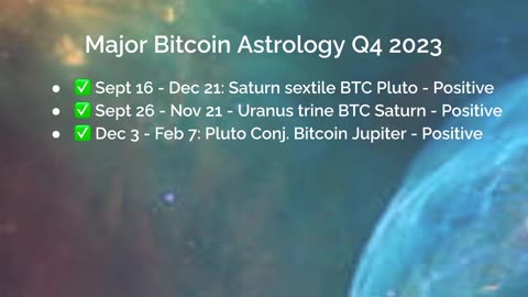 Bitcoin Q4 Predictions: The 4th Quarter Oct-Dec 2023 (based on astrology)