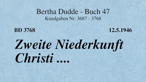 BD 3768 - ZWEITE NIEDERKUNFT CHRISTI ....