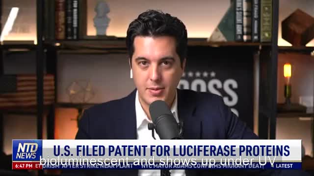 Sept.19,2022 | US Patent for Luciferase Protein in the Vaccine -The Mark of The Beast