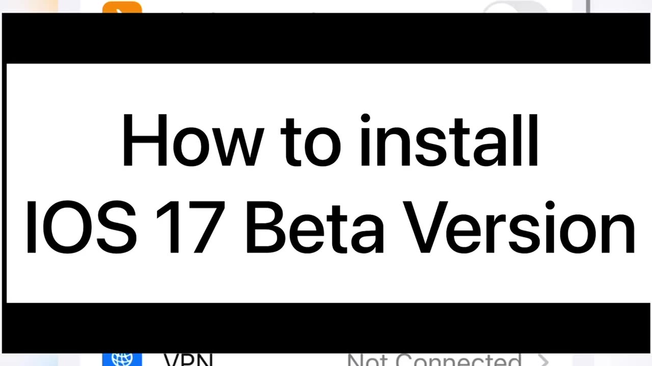 🔒 Unlock the Future: Download and Install iOS 17 Beta on Your iPhone!